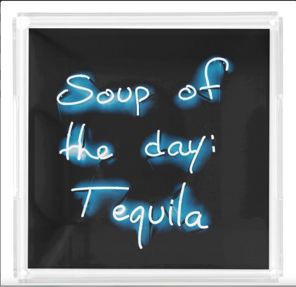 "Soup of the Day: Tequila" Square Tray