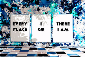 The Billboard Project: Every Place I Go