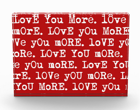 "Love You More" Red Photo Block